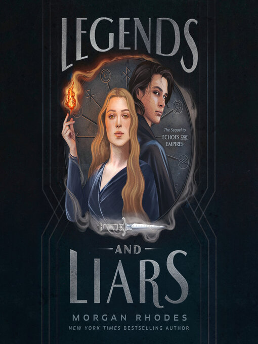 Title details for Legends and Liars by Morgan Rhodes - Wait list